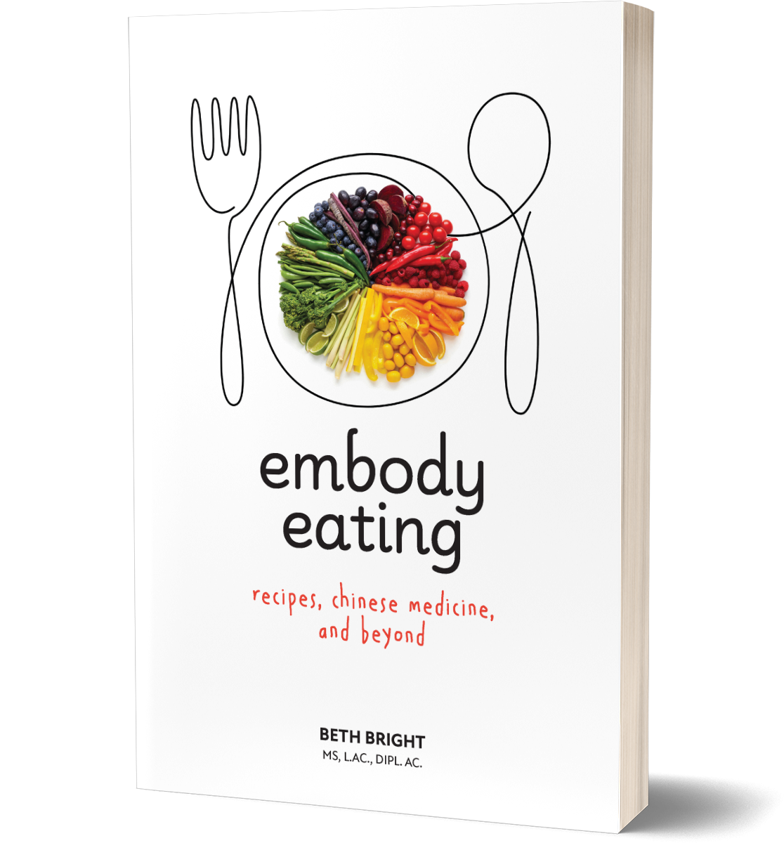 Embody Eating Recipes, Chinese Medicine, and Beyond